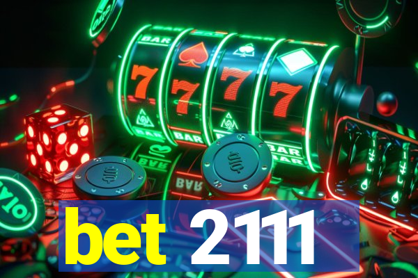 bet 2111